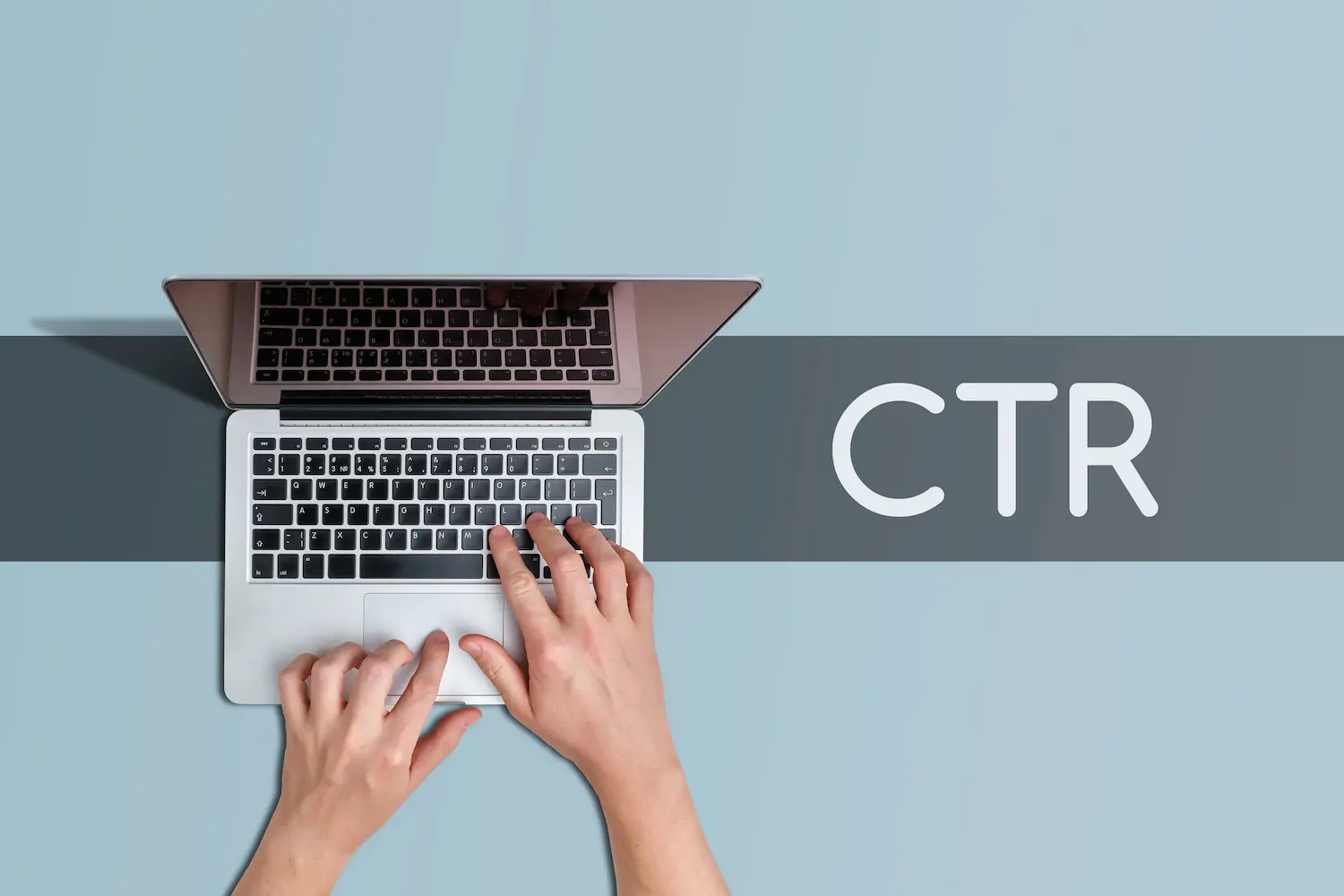 ¿Qué es el CTR? Todo lo que necesitas saber